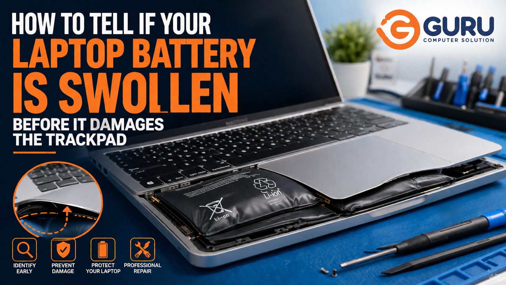 How to Tell If Your Laptop Battery Is Swollen Before It Damages the Trackpad